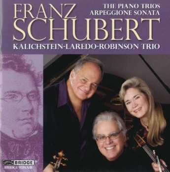 2CD Franz Schubert: The Piano Trios • Arpeggione Sonata 503067