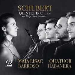 CD Franz Schubert: Streichquintett D.956 (arrangiert Für Saxophonquintett) 628601