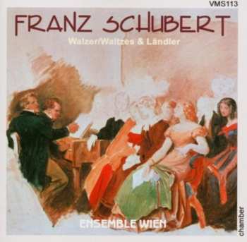 Album Franz Schubert: Walzer & Ländler Für Ensemble