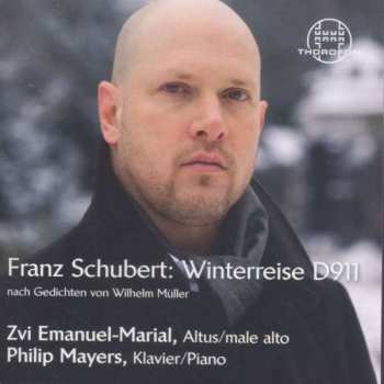 Album Franz Schubert: Winterreise D911 (Nach Gedichten Von Wilhelm Müller)