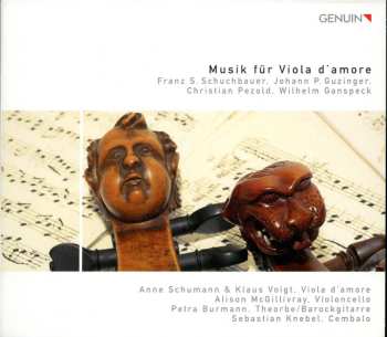 Album Franz Simon Schuchbauer: Musik für Viola d'amore. Franz S. Schuchbauer, Johann P. Guzinger, Christian Pezold, Wilhelm Ganspeck