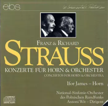 Konzerte Für Horn & Orchester = Concertos For Horn And Orchestra