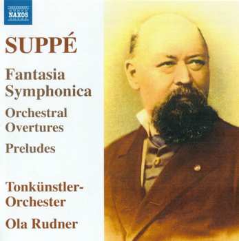 Album Franz von Suppé: Fantasia Symphonica