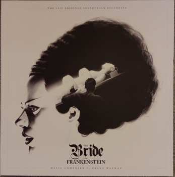 LP Franz Waxman: The Bride of Frankenstein (The 1935 Original Soundtrack Recording) 555637