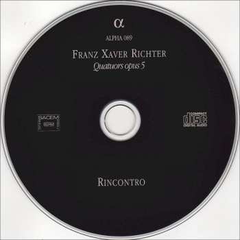 CD Franz Xaver Richter: Quatuors Opus 5 349916