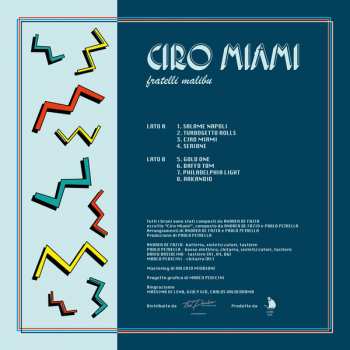 LP Fratelli Malibu: Ciro Miami 67806