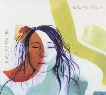 Frazey Ford: Indian Ocean