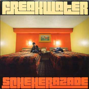 LP Freakwater: Scheherazade LTD 500211