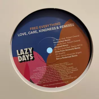 Love, Care, Kindness & Remixes