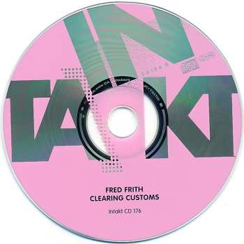 CD Fred Frith: Clearing Customs 531432