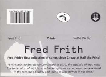 CD Fred Frith: Prints (Snapshots, Postcards, Messages And Miniatures 1987-2001) 444134