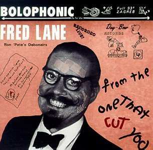 Fred Lane: From The One That Cut You