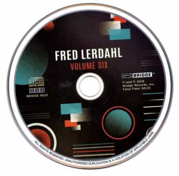 CD Fred Lerdahl: Volume Six: There Are Back Again (Solo Cello) - Chaconne (String Quartet No. 4) - Fire And Ice (Soprano & Contrabass) - Three Bagatelles (Violin & Guitar) - Arches (Cello & Orchestra) 425295