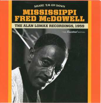 CD Fred McDowell: Shake 'em On Down - The Alan Lomax Recordings, 1959 LTD 156200