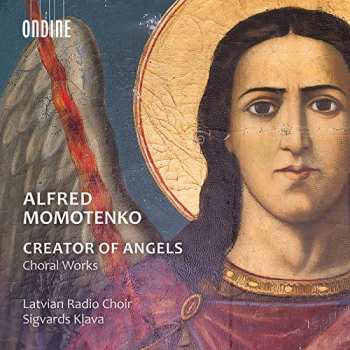 Album Fred Momotenko: Creator Of Angels (Choral Works)