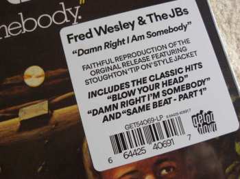 LP Fred Wesley & The JB's: Damn Right I Am Somebody 606935