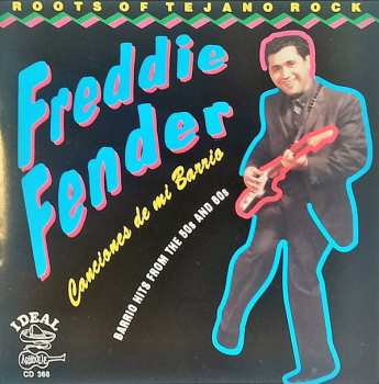 Album Freddy Fender: Canciones De Mi Barrio