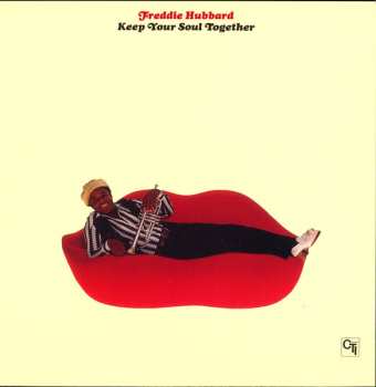 CD Freddie Hubbard: Keep Your Soul Together 616742