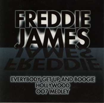 CD Freddie James: Everybody Get Up And Boogie / Hollywood / 007 Medley 592015