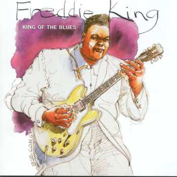 Album Freddie King: King Of The Blues