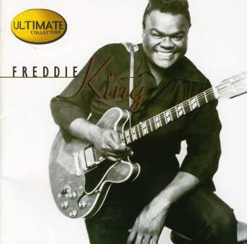 CD Freddie King: Ultimate Collection 640357