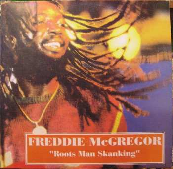 LP Freddie McGregor: Roots Man Skanking 86477