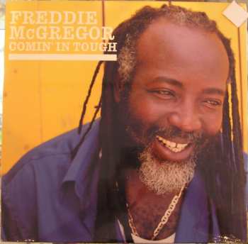 LP Freddie McGregor: Comin' In Tough 583413