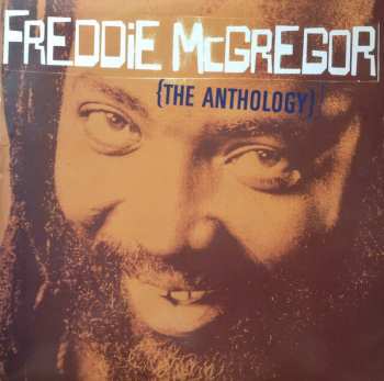 LP Freddie McGregor: The Anthology 606200