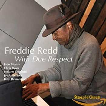 Album Freddie Redd: With Due Respect