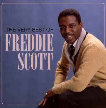 Album Freddie Scott: Very Best Of Freddie Scott