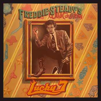 CD Freddie Steady's Wild Country: Lucky 7 581325