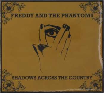 CD Freddy And The Phantoms: Shadows Across The Country 564655