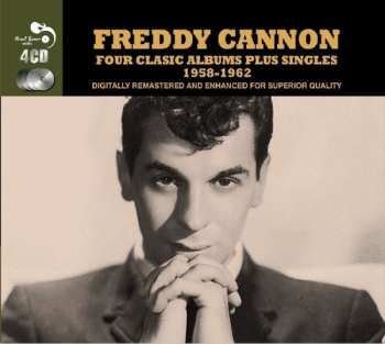 4CD Freddy Cannon: Four Classic Albums Plus Singles 1958-1962 DLX 558284