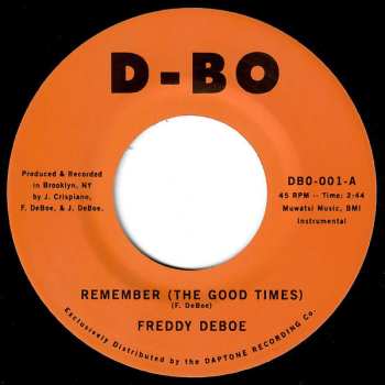 Album Freddy DeBoe: 7-remember (the Good Times) / Gato Loco