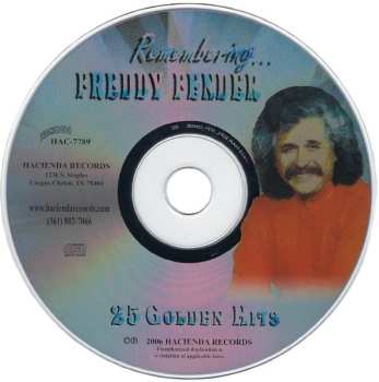 CD Freddy Fender: Remembering Freddy Fender, 25 Golden Hits 570768