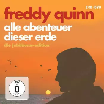 Freddy Quinn: Alle Abenteuer Dieser Erde