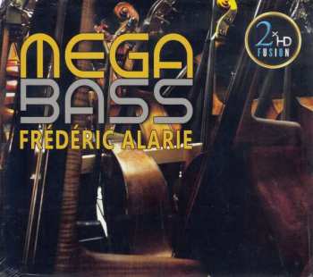 Album Frédéric Alarie: Mega BASS