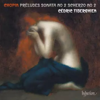 24 Préludes ∙ Piano Sonata No 2 ∙ Scherzo No 2