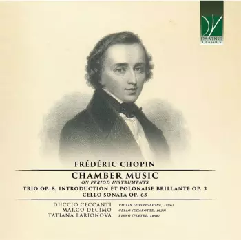 Chamber Music On Period Instruments