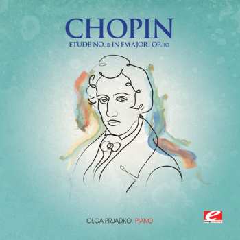 Album Frédéric Chopin: Etude 8 F Major Op 10