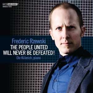 CD Frederic Rzewski: The People United Will Never Be Defeated! 495106