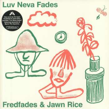 Album Fredfades: Luv Neva Fades