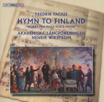 CD Fredrik Pacius: Pacius: Works For Male Voice Choir 453133