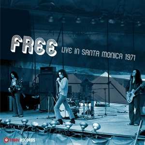 2LP Free: Live in Santa Monica 1971 451875