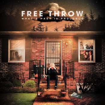 LP Free Throw: What's Past Is Prologue 643341