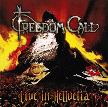 2CD Freedom Call: Live In Hellvetia 624457