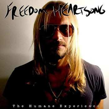 Album Freedom Heartsong: The Human Experience