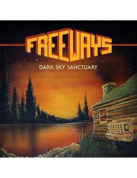 Album Freeways: Dark Sky Sanctuary