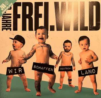 3LP Frei.Wild: Wir Schaffen Deutsch. Land LTD 619299