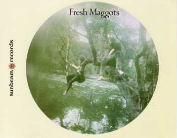 CD Fresh Maggots: Fresh Maggots... Hatched 308807